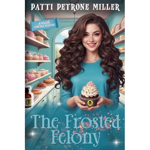 The Frosted Felony