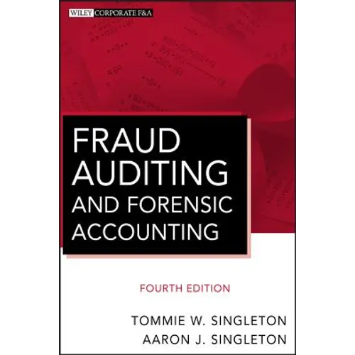 Fraud Auditing and Forensic Accounting