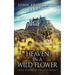 Heaven In A Wild Flower: Tale Of An Anglo-Saxon Leatherworker On Lindisfarne