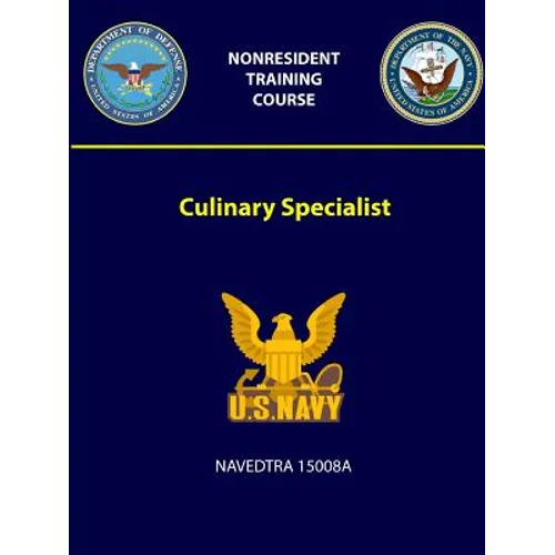 Culinary Specialist - NAVEDTRA 15008A