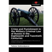 Crime and Punishment in the Military Criminal Law of Russia in the Eighteenth and Twentieth Centuries