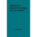 American Constitutional Development