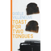 Toast for Two Tongues