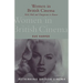 Women in British Cinema: Mad, Bad and Dangerous to Know