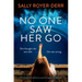 No One Saw Her Go: Thrilling and Addictive Psychological Suspense