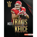Meet Travis Kelce: Kansas City Chiefs Superstar