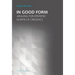 In Good Form: Arguing for Epistemic Norms of Credence