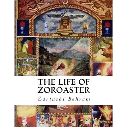 The Life of Zoroaster