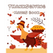 Thanksgiving Mazes Book: Fun Interactive and Activity Book Gift for Toddlers Pre-Schoolers and Kids 2-5