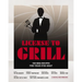 License to Grill: 100 BBQ Recipes for Your Eyes Only