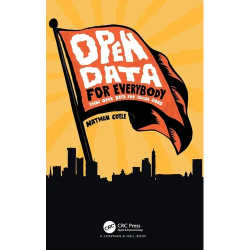 Open Data for Everybody: Using Open Data for Social Good