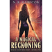A Magical Reckoning: Five Stories of Supernatural Betrayal