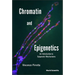 Chromatin and Epigenetics