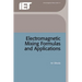 Electromagnetic Mixing Formulas and Applications