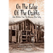 On the Edge of the Ozarks: Oral Histories from the Arkansas River Valley