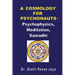 A Cosmology for Psychonauts: Psychophysics, Meditation, and Samadhi