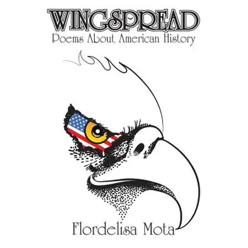 Wingspread: Poems About American History