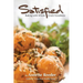 Satisfied: Baking with Whole Grain Goodness