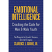 Emotional Intelligence: Cracking The Code For Men & Male Youth