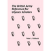 The British Army Reference for Ulysses Scholars: Volume I of The British Army on Bloomsday
