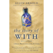 The Story of With: A Better Way to Live, Love, & Create