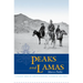 Peaks and Lamas: A Classic Book on Mountaineering, Buddhism and Tibet