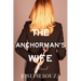 The Anchorman's Wife