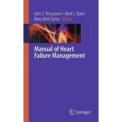 Manual of Heart Failure Management