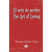 El arte de perder. The Art of Losing. Bilingual Spanish - English