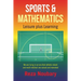 Sports & Mathematics: Leisure Plus Learning