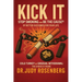 Kick It: Stop Smoking And Be The Cause(R) Of Better Outcomes For Your Life