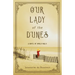 Our Lady of the Dunes