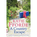 A Country Escape: A completely heart-warming and unforgettable feel-good romance