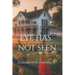 Eye Has Not Seen