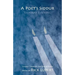 A Poet's Siddur: Friday Evening: Liturgy Through the Eyes of Poets