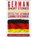 German Short Stories: 9 Simple and Captivating Stories for Effective German Learning for Beginners