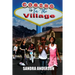 Coming Up In The Village