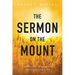The Sermon on the Mount: The Perfect Measure of the Christian Life