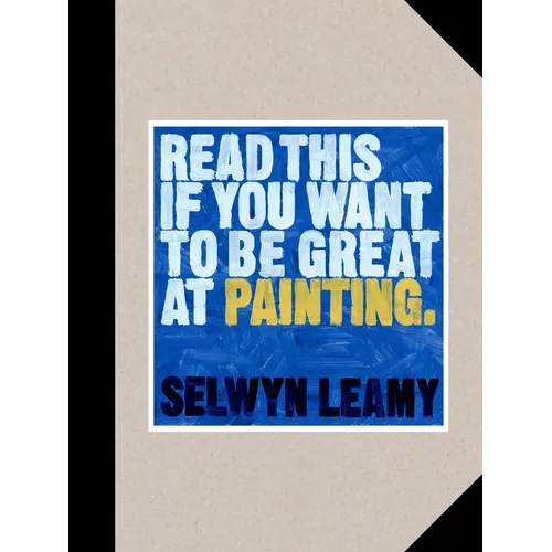 Read This If You Want to Be Great at Painting