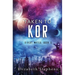 Taken to Kor: A Space Pirate Romance (Xiveri Mates Book 5)
