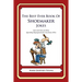 The Best Ever Book of Shoemaker Jokes: Lots and Lots of Jokes Specially Repurposed for You-Know-Who