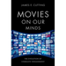 Movies on Our Minds: The Evolution of Cinematic Engagement