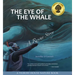 The Eye of the Whale: A Rescue Story