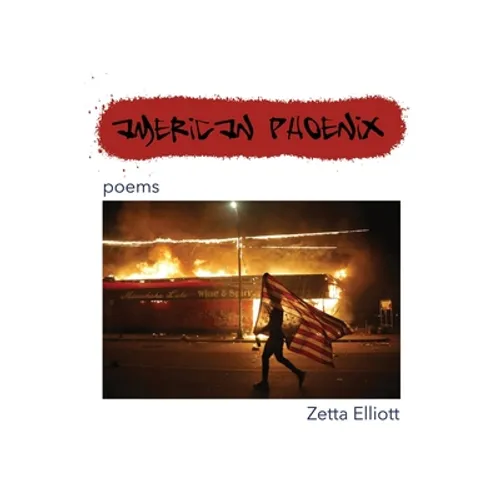 American Phoenix: poems