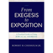 From Exegesis to Exposition: A Practical Guide to Using Biblical Hebrew