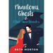 Phantoms, Ghosts & Other Heartbreaks