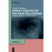 Affect Poetics of the New Hollywood: Suspense, Paranoia, and Melancholy