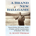 A Brand New Ballgame: Branch Rickey, Bill Veeck, Walter O'Malley and the Transformation of Baseball, 1945-1962