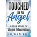 Touched by an Angel: A True Story of Divine Intervention