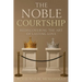 The Noble Courtship